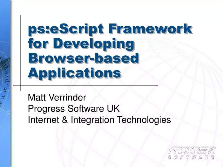 ps escript framework for developing browser based applications