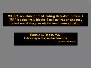 MK-571, an inhibitor of Multidrug Resistant Protein 1 (MRP1) selectively blocks T cell activation and may reveal novel d