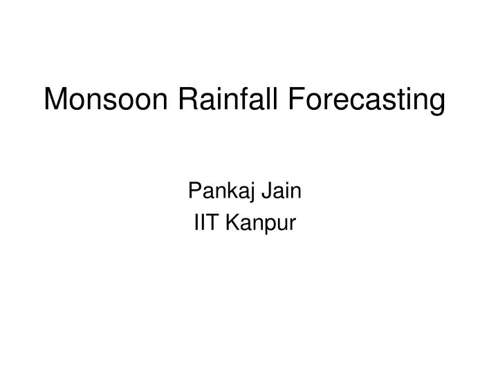 monsoon rainfall forecasting