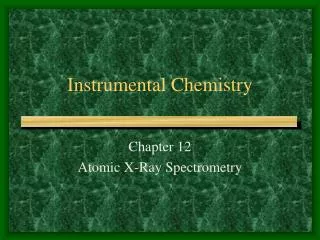 Instrumental Chemistry