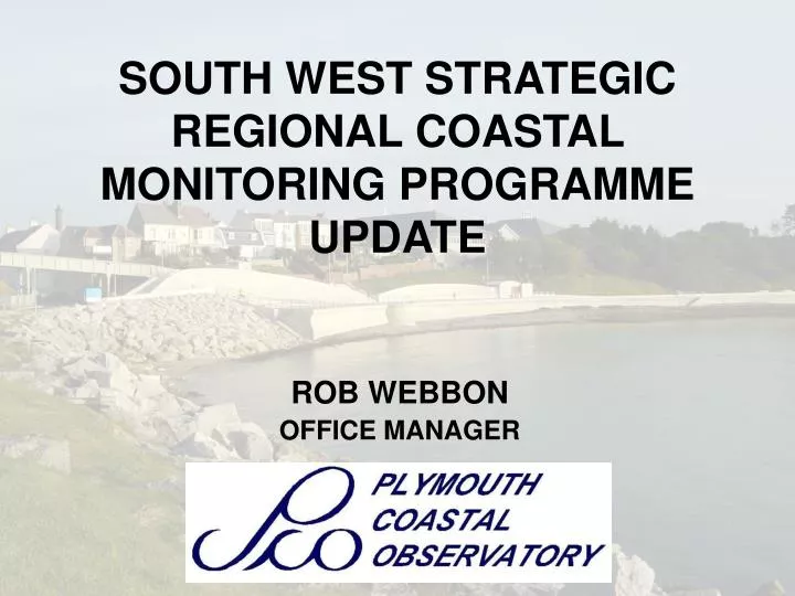 south west strategic regional coastal monitoring programme update