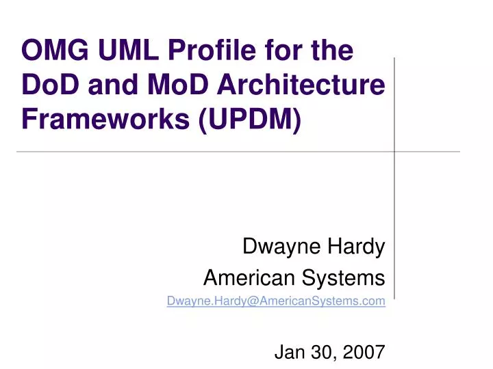 omg uml profile for the dod and mod architecture frameworks updm