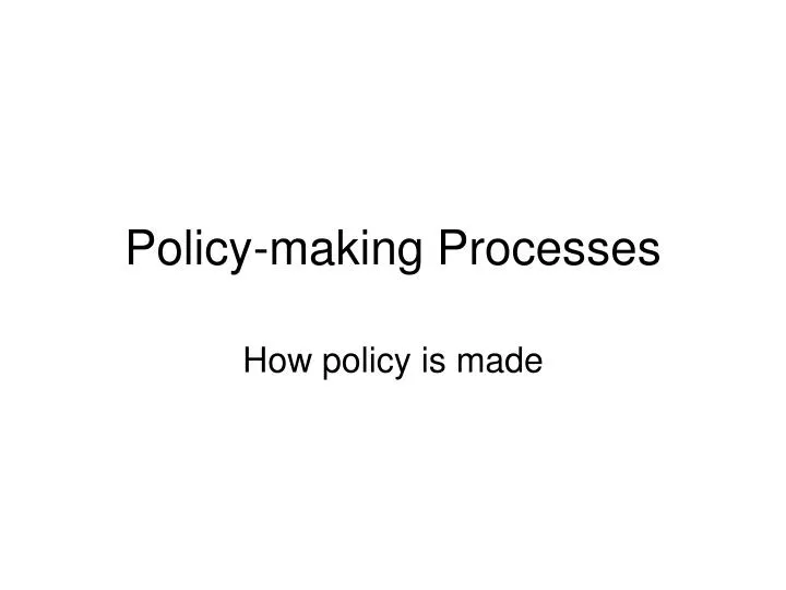 policy making processes