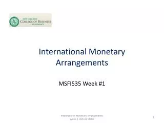 International Monetary Arrangements