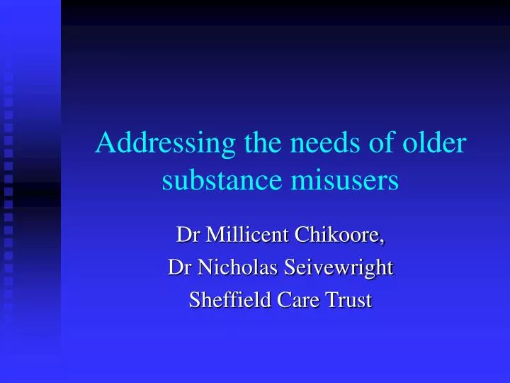 addressing the needs of older substance misusers