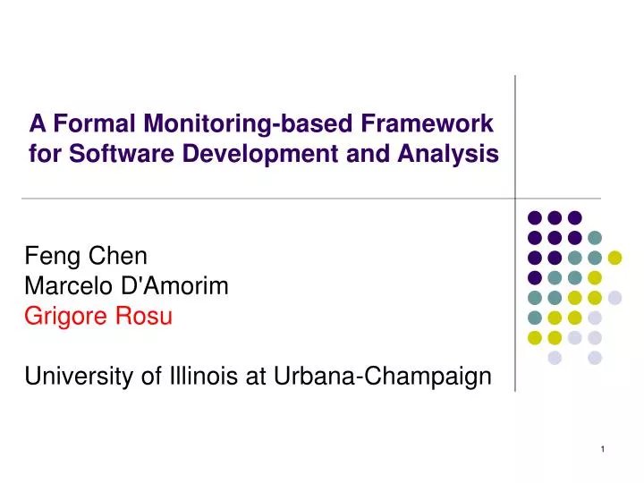 a formal monitoring based framework for software development and analysis