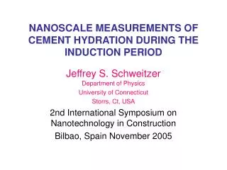 NANOSCALE MEASUREMENTS OF CEMENT HYDRATION DURING THE INDUCTION PERIOD