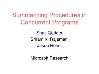 Summarizing Procedures in Concurrent Programs