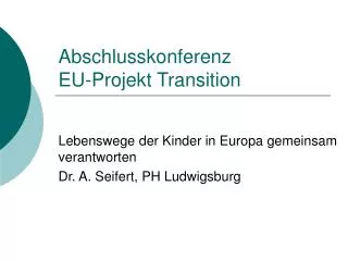 abschlusskonferenz eu projekt transition