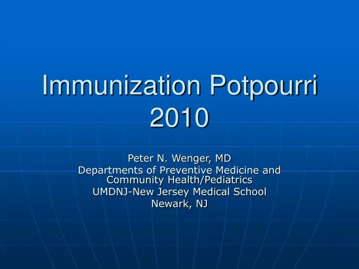 immunization potpourri 2010