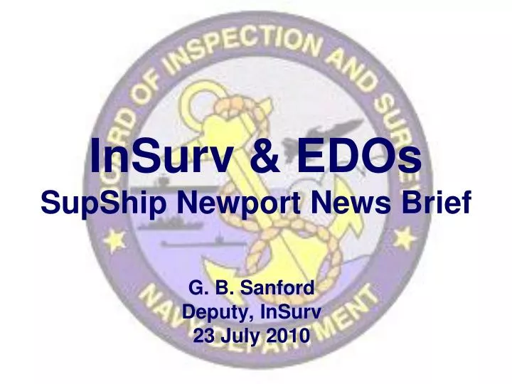 insurv edos supship newport news brief