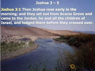 Joshua 3 – 5