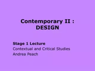 Contemporary II : DESIGN