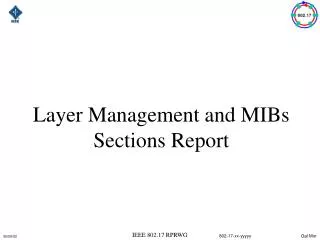Layer Management and MIBs Sections Report