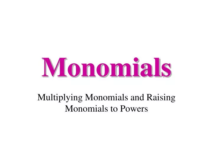 monomials