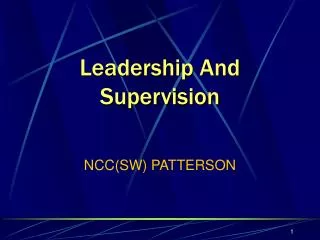Leadership And Supervision