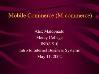 Mobile Commerce (M-commerce)