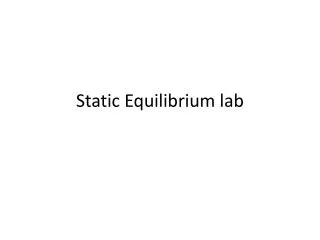 Static Equilibrium lab
