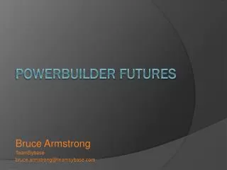 PowerBUilder Futures