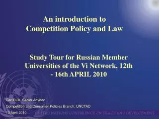 An introduction to Competition Policy and Law