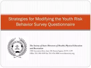 Strategies for Modifying the Youth Risk Behavior Survey Questionnaire