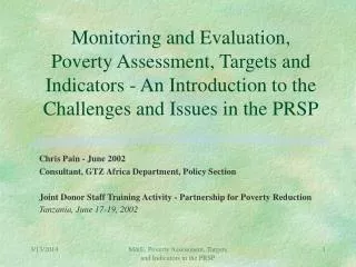 Monitoring and Evaluation, Poverty Assessment, Targets and Indicators - An Introduction to the Challenges and Issues in