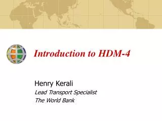 Introduction to HDM-4