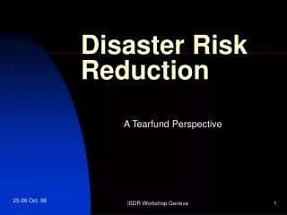 Disaster Risk Reduction