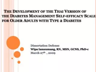 The Development of the Thai Version of the Diabetes Management Self-efficacy Scale for Older Adults with Ty