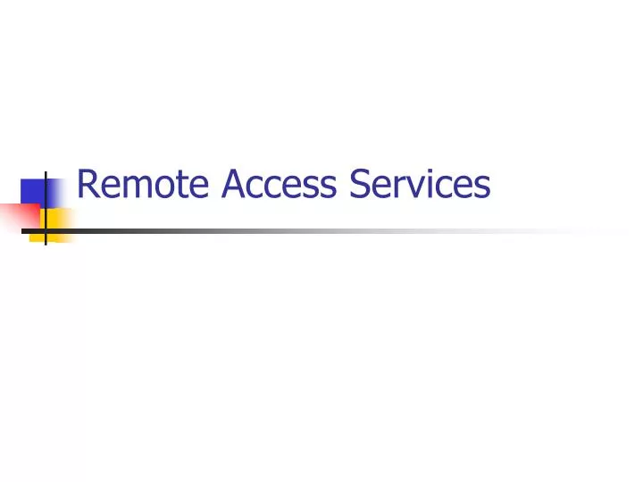 remote access services