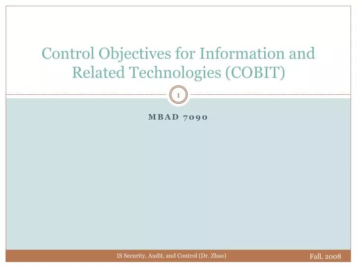 control objectives for information and related technologies cobit