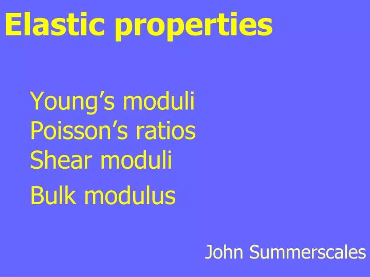 elastic properties