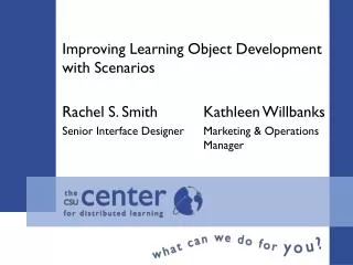 Improving Learning Object Development with Scenarios