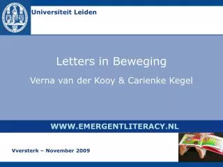 Letters in Beweging Verna van der Kooy &amp; Carienke Kegel