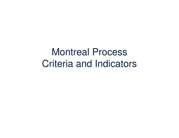 montreal process criteria and indicators