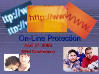 On-Line Protection