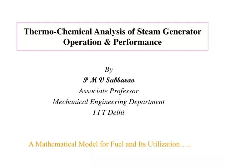 thermo chemical analysis of steam generator operation performance