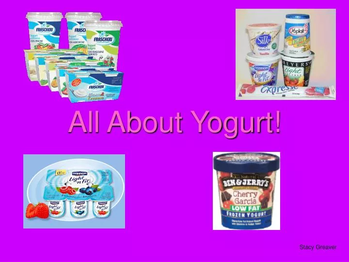 all about yogurt