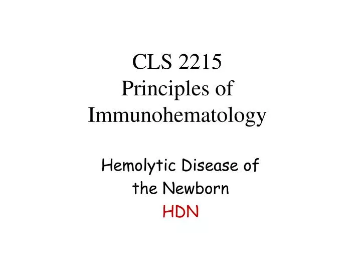 cls 2215 principles of immunohematology