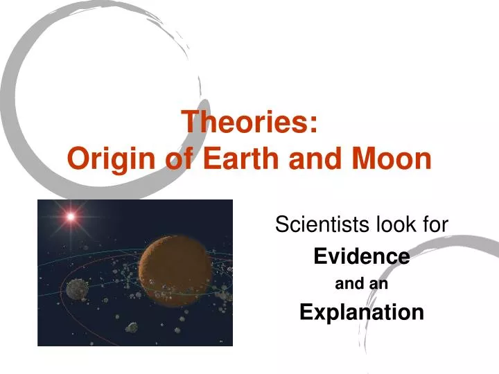 theories origin of earth and moon