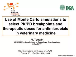 Use of Monte Carlo simulations to select PK/PD breakpoints and therapeutic doses for antimicrobials in veterinary medici