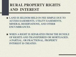 RURAL PROPERTY RIGHTS AND INTEREST