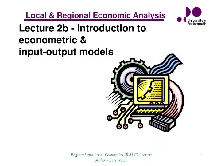 lecture 2b introduction to econometric input output models