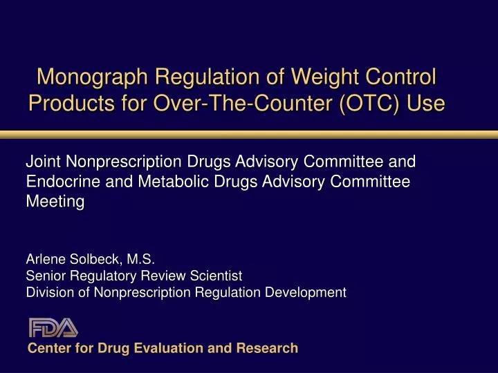 monograph regulation of weight control products for over the counter otc use