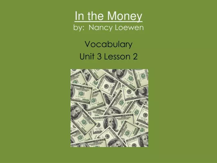 in the money by nancy loewen