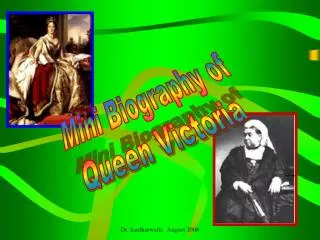 Mini Biography of Queen Victoria