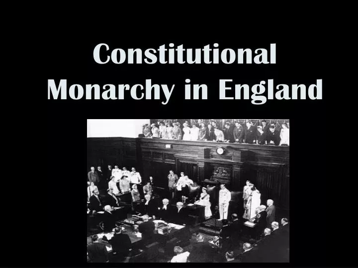 constitutional monarchy in england