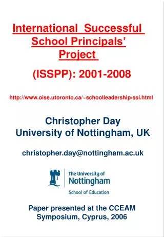 Christopher Day University of Nottingham, UK christopher.day@nottingham.ac.uk