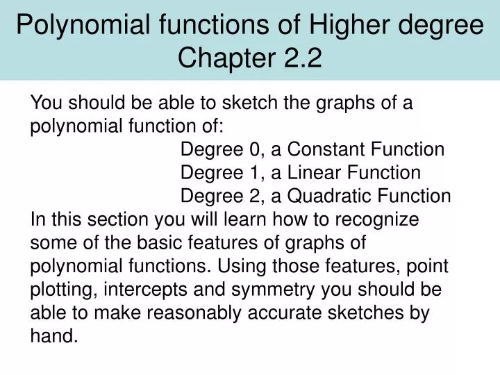 polynomial functions of higher degree chapter 2 2