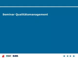 Seminar Qualitätsmanagement